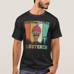 Ballooning Balloon Ride Hot Air Balloon Aviation T-Shirt