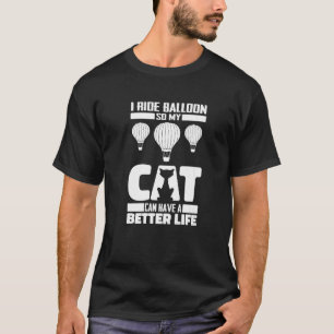 Ballooning Cat Balloonist - Hot Air Balloon Premiu T-Shirt