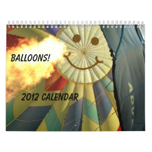 Balloons! 2012 Calendar