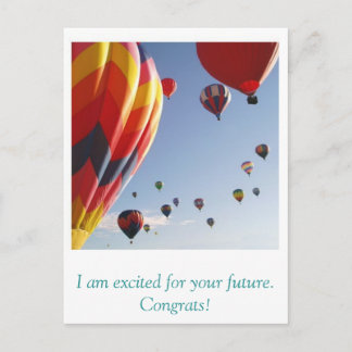 balloons, I am excited for your future. Congrats! Postcard