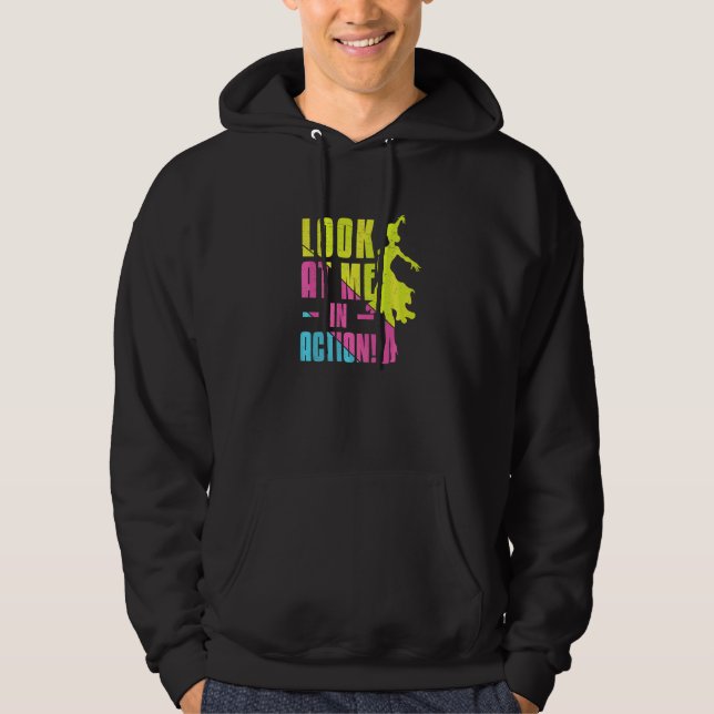 Ballroom Dance Look At Me In Action Latin Dance  Hoodie (Front)