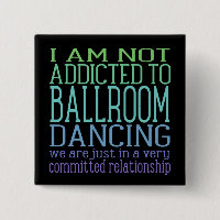 Ballroom Dancing Addiction | Humour