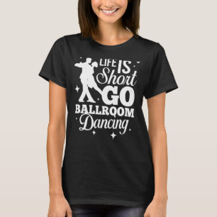 Ballroom Dancing Beginner Music Dancer Lessons 1 T-Shirt