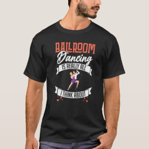 Ballroom Dancing Beginner Music Dancer Lessons  1 T-Shirt
