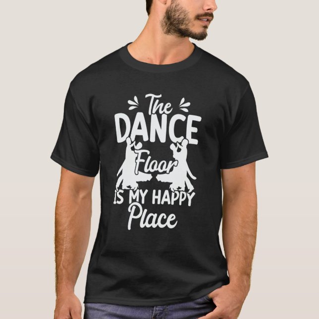 Ballroom Dancing Partner Line Of Dance Ballet Danc T-Shirt (Front)