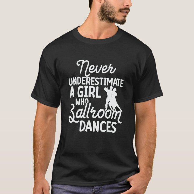 Ballroom Dancing Partner Line Of Dance Ballet Danc T-Shirt (Front)
