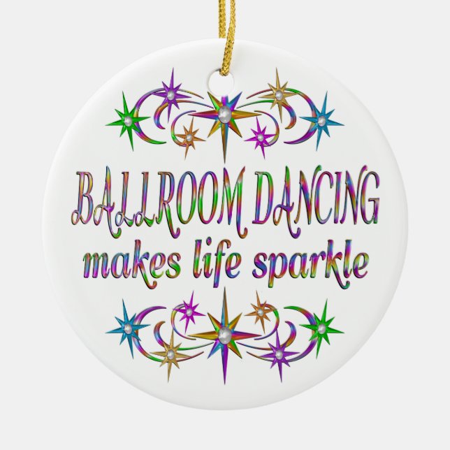 Ballroom Dancing Sparkles Ceramic Ornament (Front)