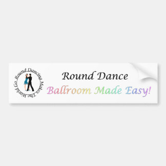 Ballroom Made Easy Bumper Sticker