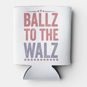 Ballz To the Walz Harris Walz Election 2024 Can Cooler