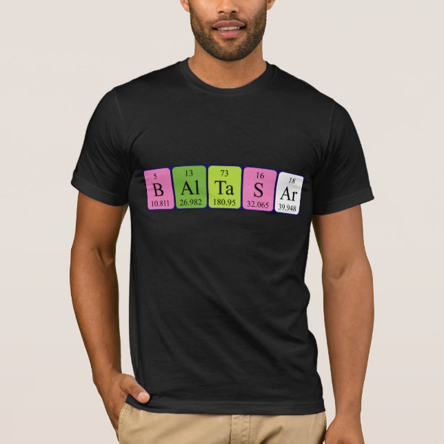 Baltasar periodic table name shirt (Front)