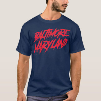Baltimore Maryland Graffiti Style  T-Shirt