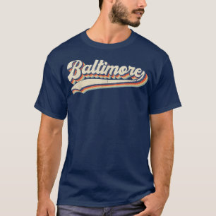 Baltimore Sports Name Vintage Retro Gift Men Women T-Shirt