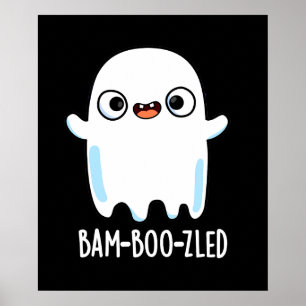 Bam-boo-zled Funny Halloween Ghost Pun Dark BG Poster