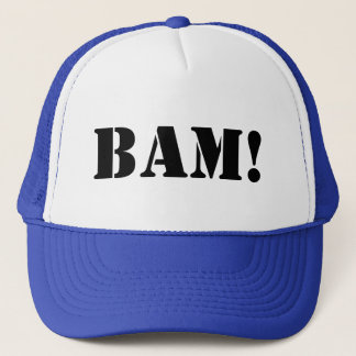 Bam! Trucker Hat
