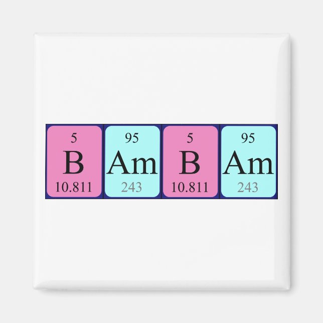 Bambam periodic table name magnet (Front)