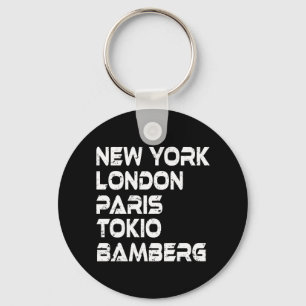 Bamberg New York London Tokio Paris Anhänger Key Ring