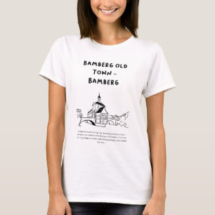 "Bamberg Old Town, Bamberg"   Minimalist Art, Land T-Shirt
