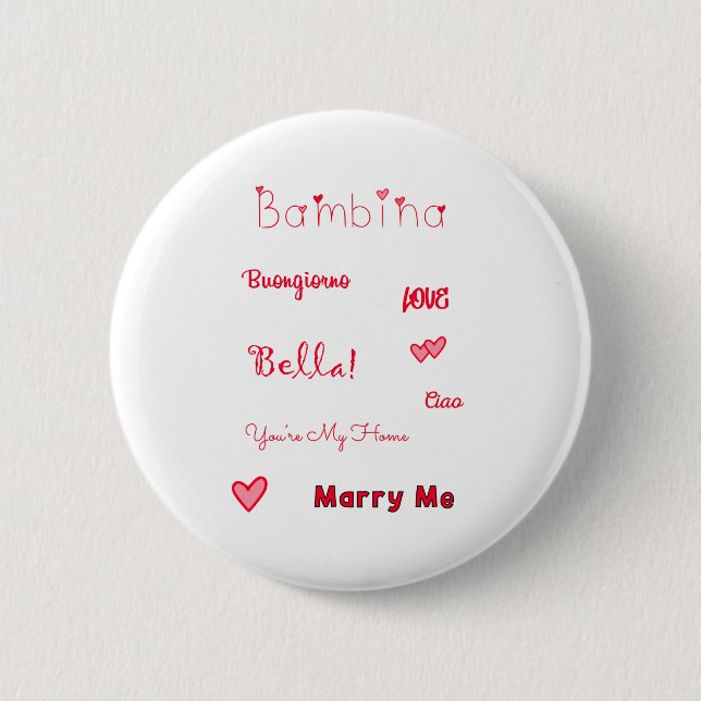 Bambina Love Quotes Set Pack 6 Cm Round Badge (Front)