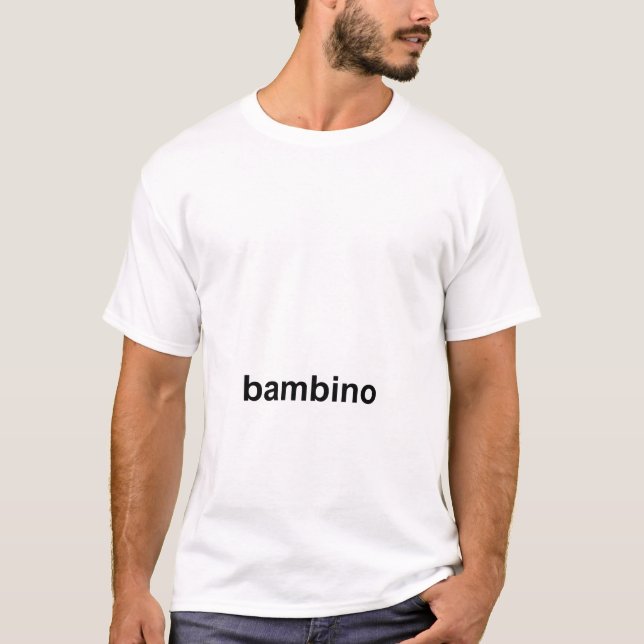 Bambino T-Shirt (Front)