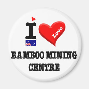 BAMBOO MINING CENTRE - I Love Magnet