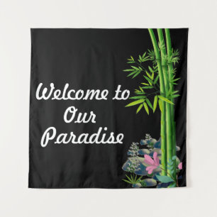 "Bamboo Paradise Welcome" Tapestry