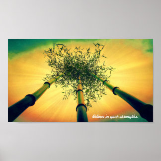 bamboo sk s.jpg, Like the bamboo, stand tall, b... Poster