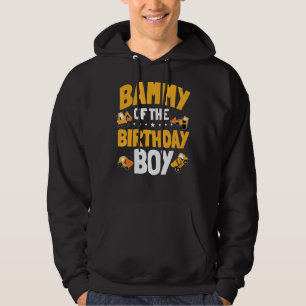 Bammy Of The Birthday Boy Construction Worker Bday Hoodie