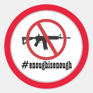 Ban AR-15 Enough Is Enough  Classic Round Sticker