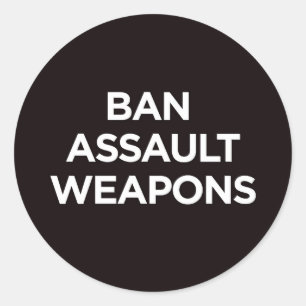 Ban Assault Weapons - Sticker