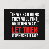Ban Guns - Support Gun Reform