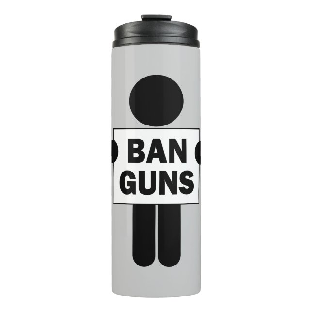 Ban Guns Thermal Tumbler (Front)