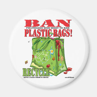BAN... PLASTIC BAGS! MAGNET