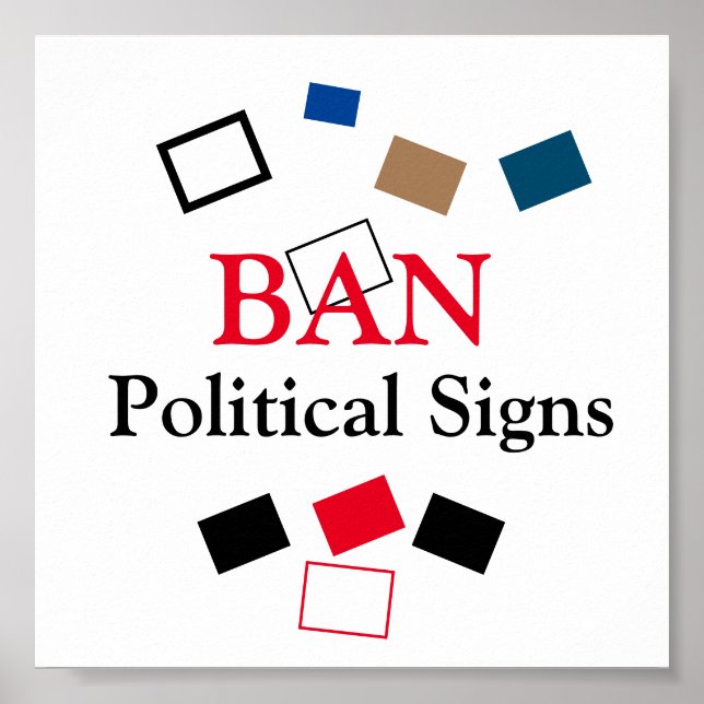 BAN Political Signs (Front)