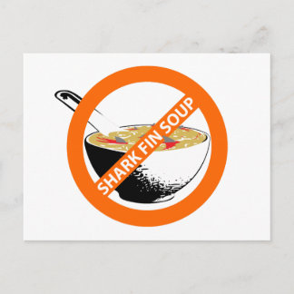 BAN SHARK FIN SOUP POSTCARD