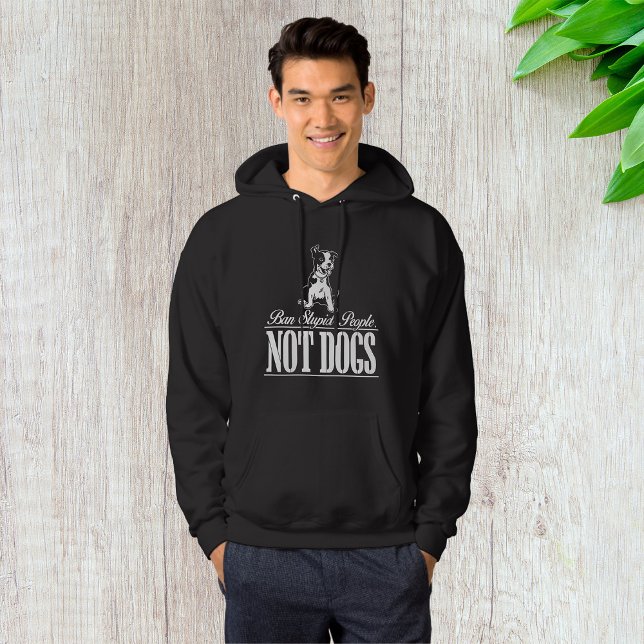 Ban Stupid People Not Dogs Funny Pitbull Quote  Hoodie (Creator Uploaded)