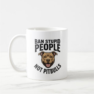 Ban Stupid People Not Pitbulls Vintage Dog Design_ Coffee Mug