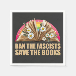 ban the fascists save the books napkin