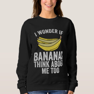 Banana Apparel Fruit  for A Banana Themed Party Sweatshirt