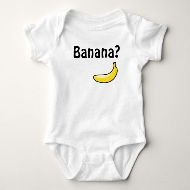 Banana? Baby Bodysuit (Front)