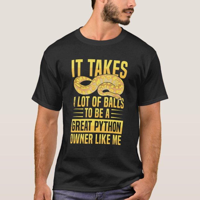 Banana Ball Python Quote for a Ball python  1 T-Shirt (Front)