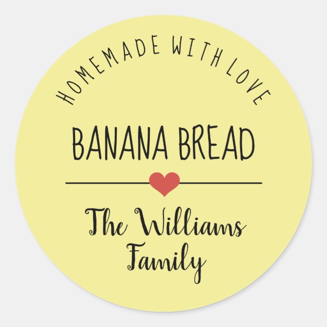 banana bread homemade with love yellow classic round sticker (Front)
