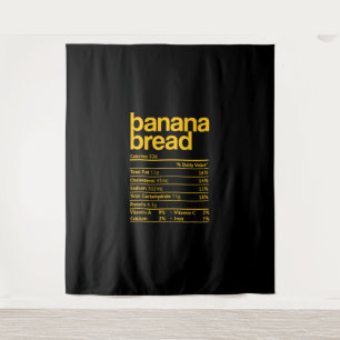 Banana Bread Nutrition Facts Funny Thanksgiving Ch Tapestry