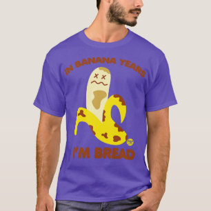 banana bread T-Shirt