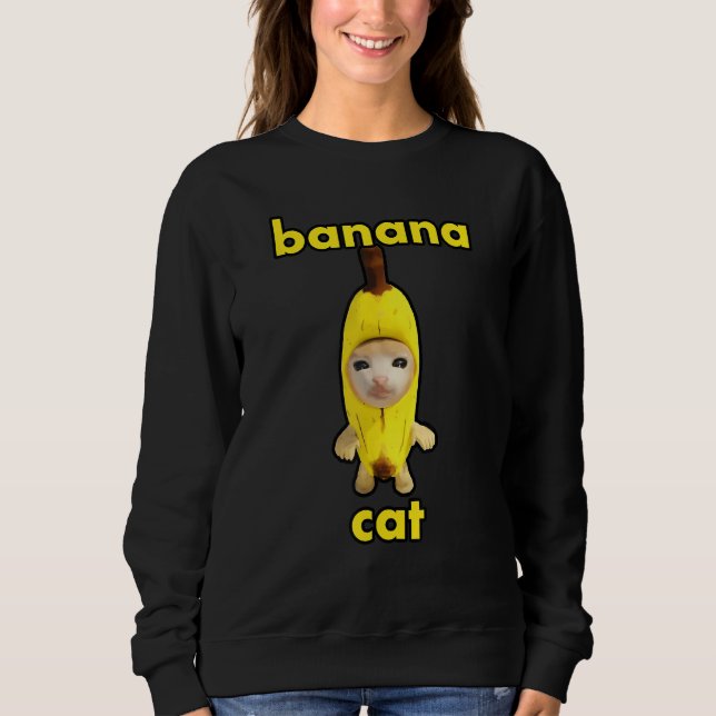 banana cat sweatshirt (Front)