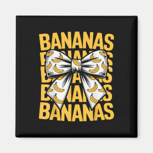 Banana Coquette Cute Bananas Bow Women Girls Kids Magnet