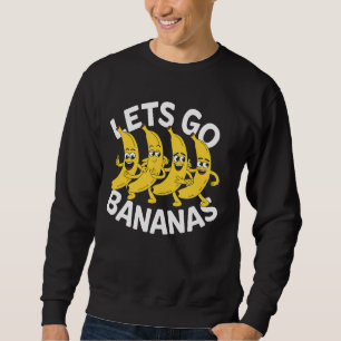 Banana Dancing Monkey Business Potassium Fruit Hum Sweatshirt