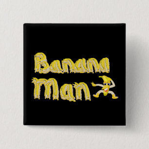 Banana Man button