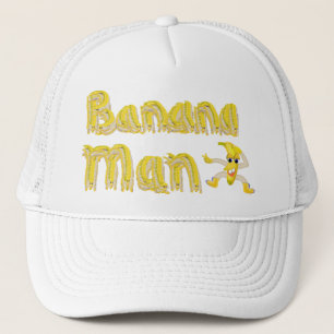 Banana Man Trucker Hat