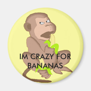banana-monkey-auto, IM CRAZY FOR BANANAS Magnet