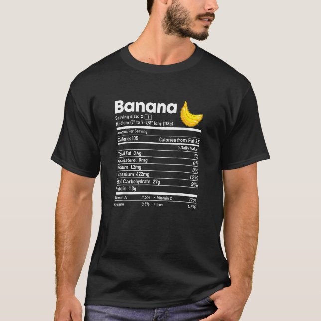 Banana Nutrition Facts Thanksgiving Christmas Food T-Shirt (Front)